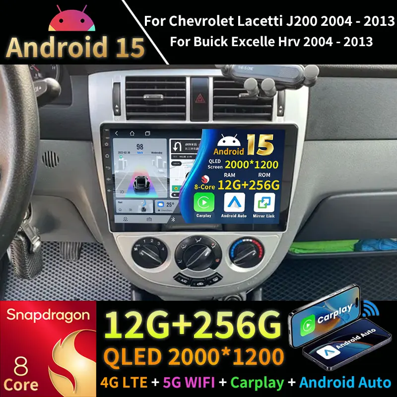 Android 15 radio de coche para Chevrolet Lacetti J200 2004-2013 Buick Excelle 2004-2013 Daewoo Gentra 2 2013-2015 Carplay Android Auto