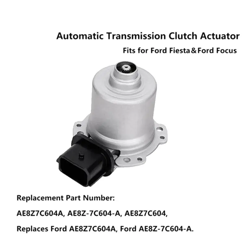B09A DCT250 Automatic Transmission Clutch Actuator Motor AE8Z-7C604-A for Ford Focus Fiesta 2011-2019 DPS6
