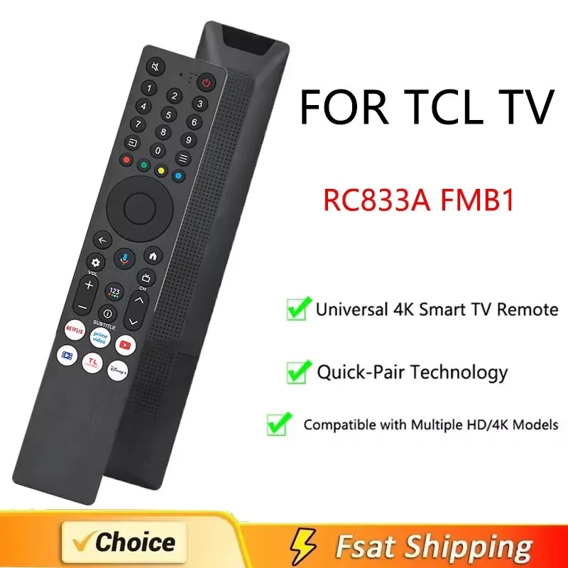 RC833A FMB1 remote control is compatible with FOR TCL TV RC833A FMB5 C6K C7K C71K C8K 43V6B spare parts NO voice