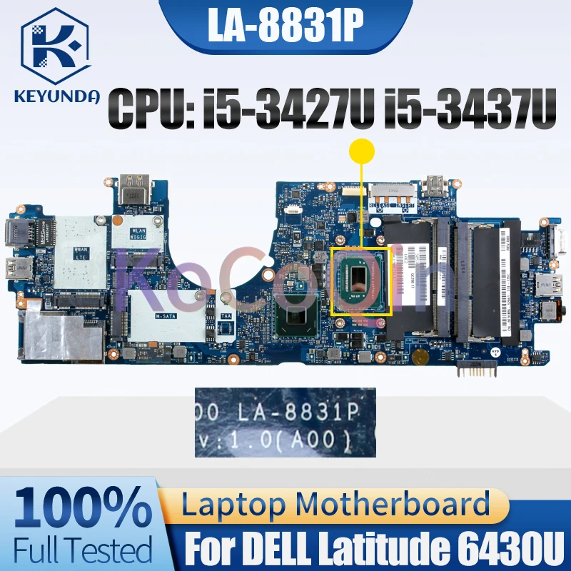 Imagem -02 - Placa-mãe do Portátil para Dell Latitude 6430u La8831p Notebook Mainboard I53427u I5-3437u Cn02jd7m 0u80fm Completo Testado