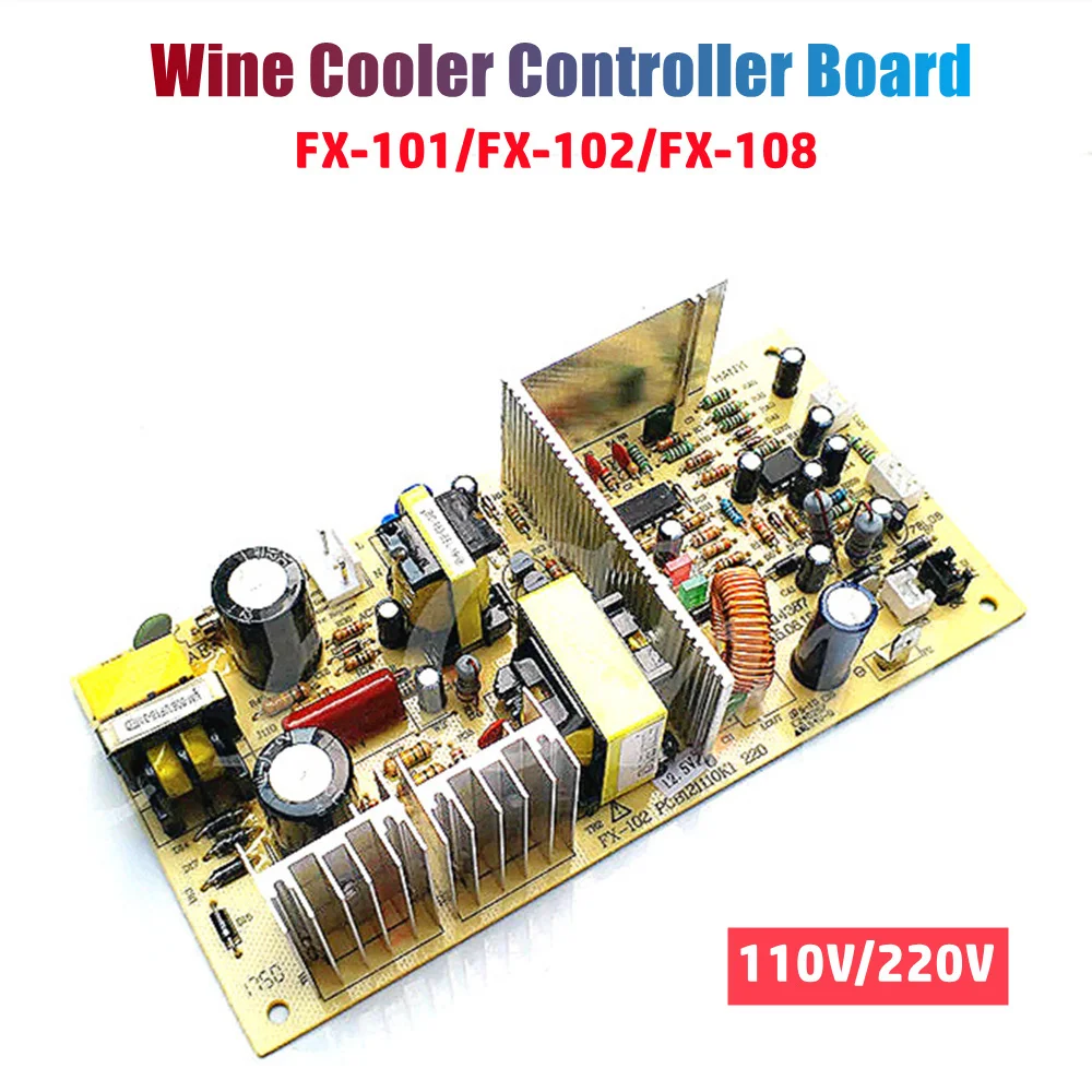 Placa de Control de enfriador de vino FX-101 FX-102, placa de circuito controlador de gabinete de vino FX-108-2 para enfriador termoeléctrico KRUPS