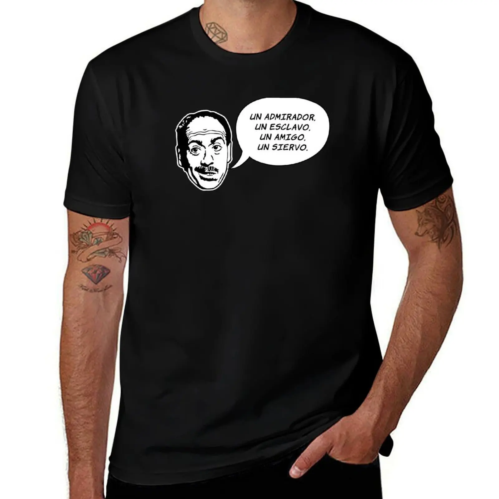 

Un admirador, un amigo, un esclavo, siervo - Jose Luis López Vázquez T-Shirt Non-Shrink Basic Cotton T-Shirt
