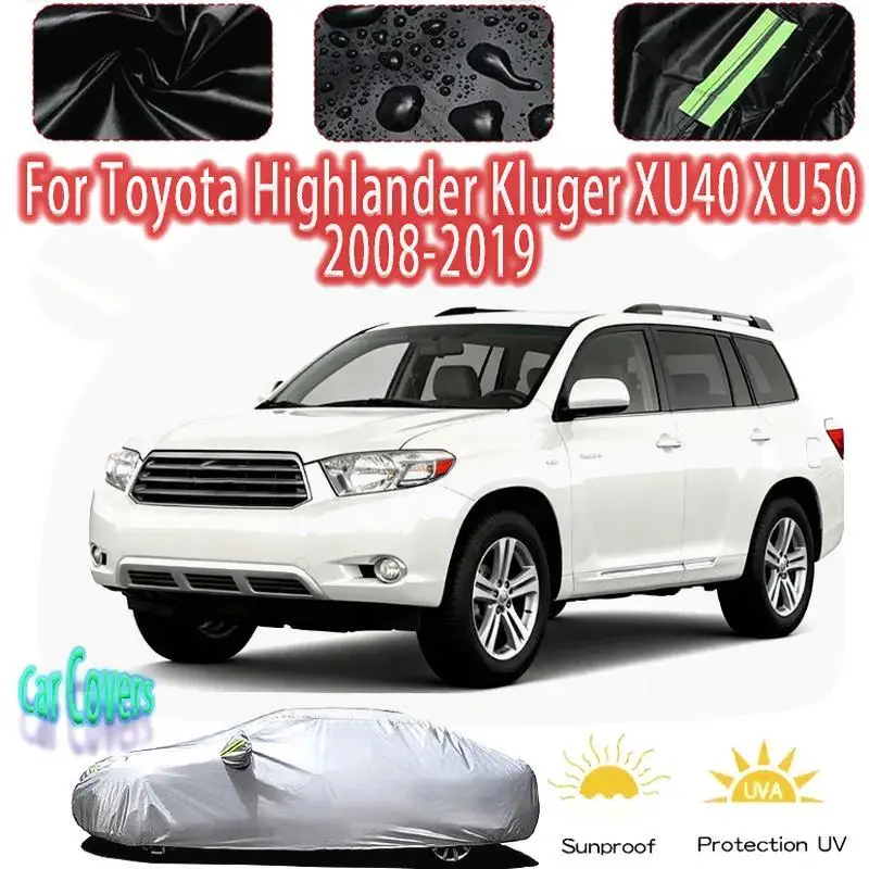 For Outdoor Protection for Toyota Highlander Kluger XU40 XU50 Snow Sunshade Waterproof Dustproof Car Covers