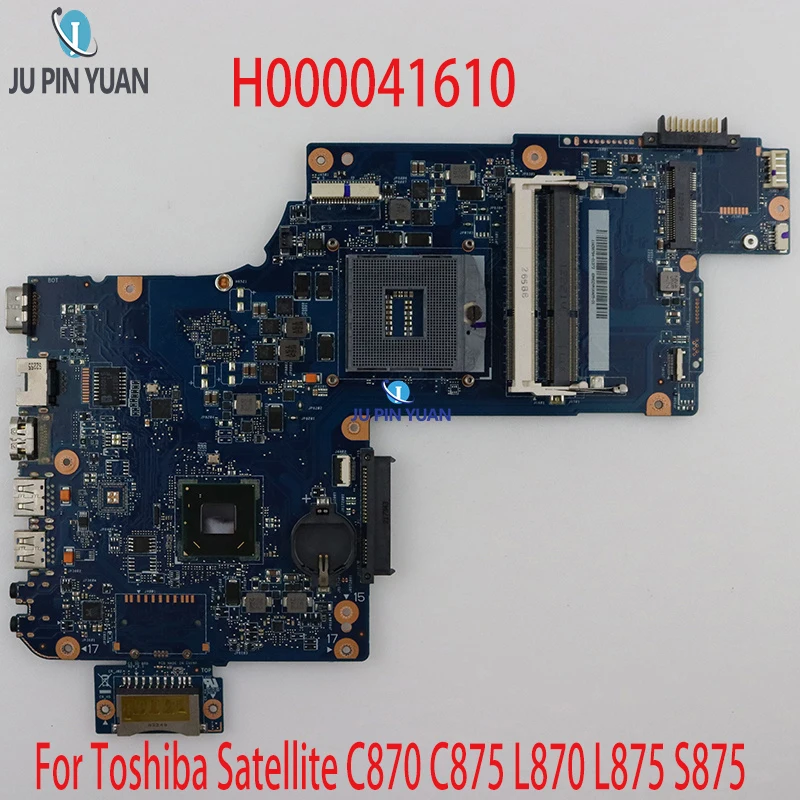 

H000041610 High Quality Mainboard For Toshiba Satellite C870 C875 L870 L875 S875 Laptop Motherboard HM70 DDR3 100%Full Tested OK