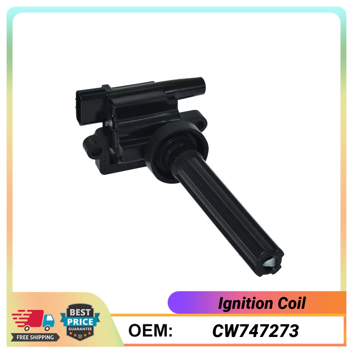 1PCS CW747273 Ignition Coil FOR MITSUBISHI CARISMA COLT V LANCER VII SPACE STAR MPV CHRYSLER CHERY 1.3L 1.6L 1.8L 1996-