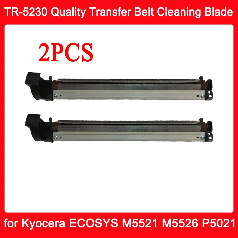 

2 шт. TR-5230 5230 TR5230 качественный лезвие для очистки ремня переноса для KYOCERA ECOSYS M5521 M5526 P5021 P5026 Запчасти для копировального принтера
