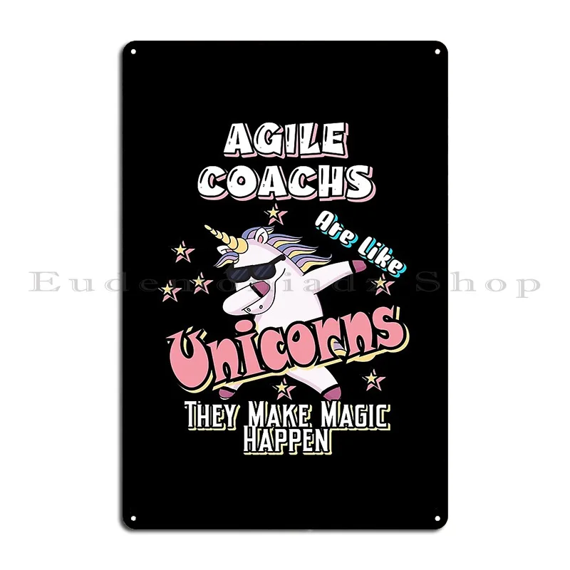 Agile Coach Make Magic Happen Metal Signs Garage Club Wall Cave Design Pub Personalized Tin Sign Poster