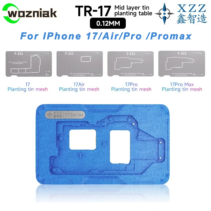 XZZ TR17 IP17 Series Middle Layer CPU Reballing Stencil Platform for iPhone 17 / 17 Pro / 17Pro Max / 17 Air Frame Repair Tool
