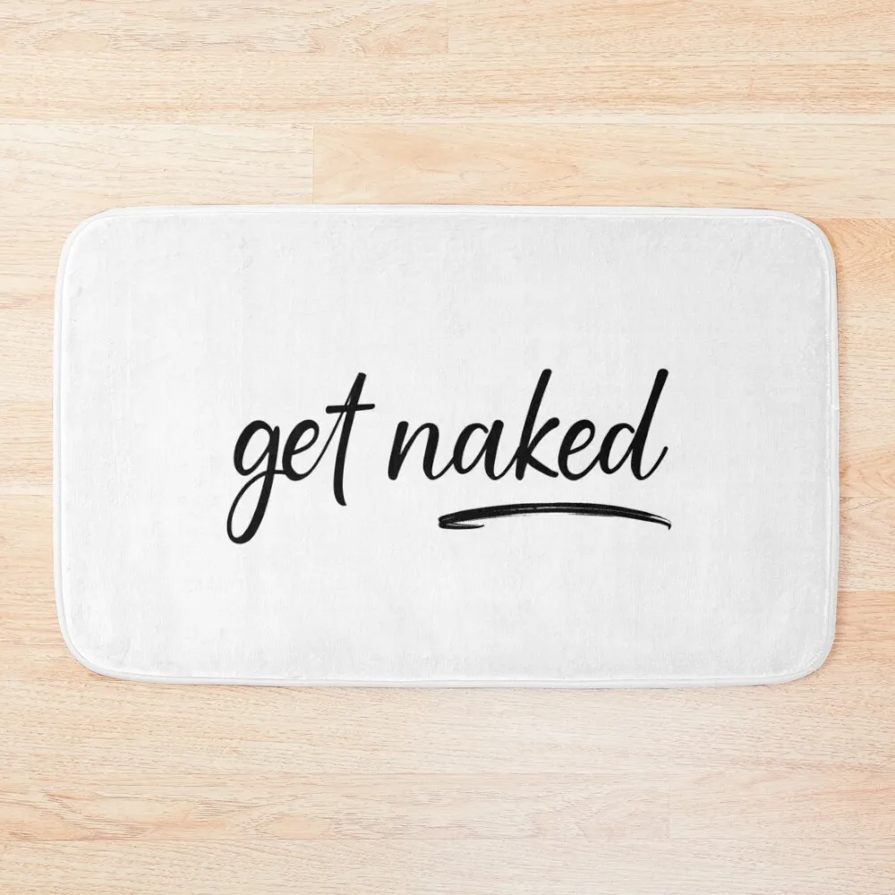 

Get Naked Funny Bathroom Graphic Bath Mat Carpet For Shower Carpet For Home Entrance Carpet Mat