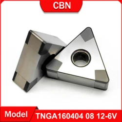 CBN TNGA160404 TNGA160408 TNGA160412-6V tool Processing of hard steel and cast iron and other high hardness materials TNGA