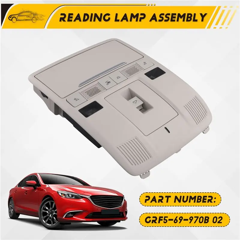 A30F-GRF5-69-970B Reading Lamp Assembly Overhead Console Dome Light For Mazda 6 CX-5 CX-8 CX-9
