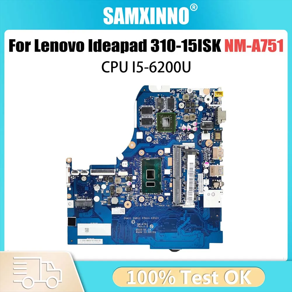 

NM-A751 Материнская плата для ноутбука Lenovo Ideapad 310-15ISK 510-15ISK Материнская плата для ноутбука с процессором I5-6200U 5B20L35898 4G GPU 15 дюймов