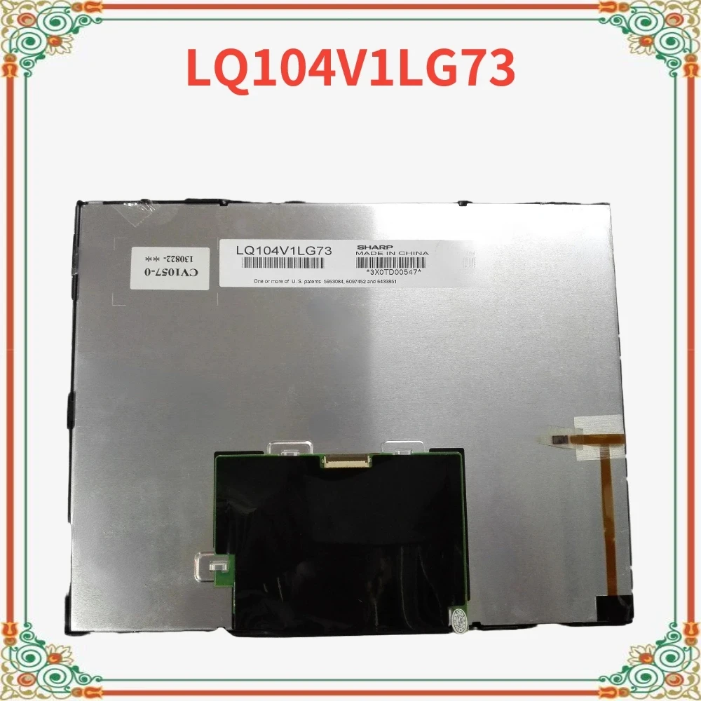 100% Original LQ104V1LG73 10.4inch 640*480 TFT-LCD Screen tested ok Perfect working Fully tested