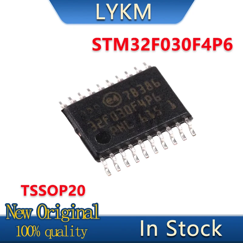 5-100/PCS New Original STM32F030F4P6 32F030F4P6 32-bit microcontroller TSSOP20 In Stock