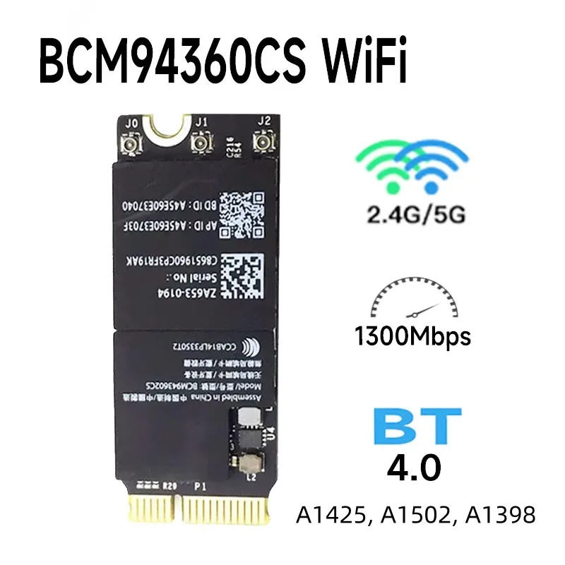 Broadcom-BCM94360CS BCM94360CS AX WiFi-карта, Bluetooth 4,0, 2,4G, 5G, 802.11AC, A1425, A1502, A1398