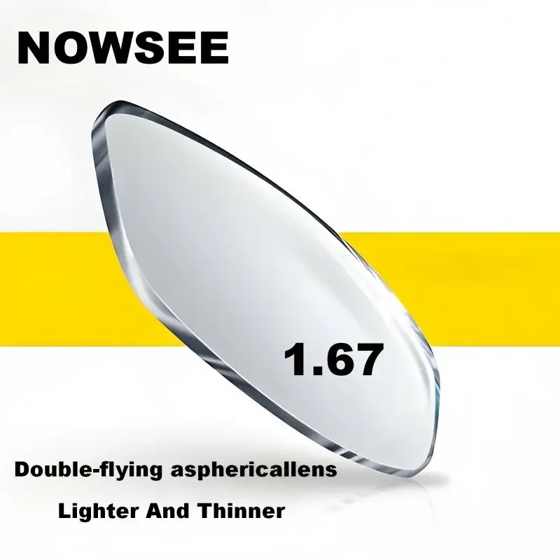 

NOWSEE 1.67 High Index Double Aspheric Super Thin Optical Prescription Lenses for Myopia Astagmatism Lenses Wide Vision Hot