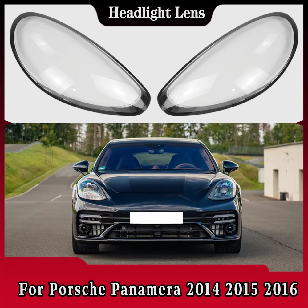 

For Porsche Panamera 2014 2015 2016 Front Headlight Cover Transparent Headlamp Lamp Shell Replace Original Lampshade Glasslens