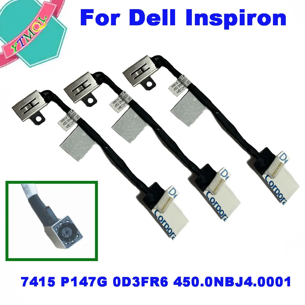 5-50Pcs Portatil Dc Power Jack Cabo Conector Para For Dell Inspiron 7415 P147G 0D3FR6 450.0NBJ4.0001