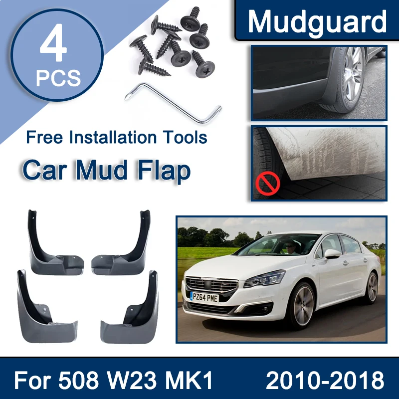 

4 PCS Car Mudguards for Peugeot 508 Accessories W23 2010~2018 Front Rear Wheel Mud Flaps Splash Guards Fender Mudflaps Parts