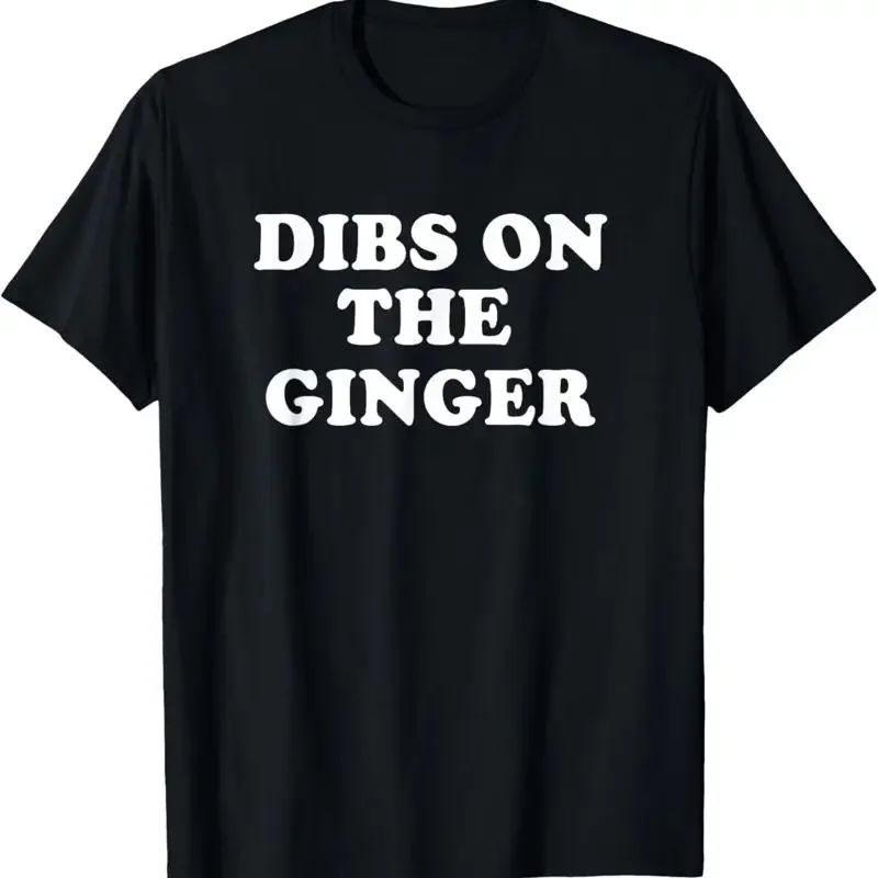 Dibs On The Ginger St Patricks Day Gingers Irish Redhead T Shirt