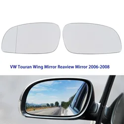 Auto Heated Wing Mirror Left Right Side Glass for VW Touran 2006 2007 2008 Rearview Mirror 1T0857521D 1T0857522