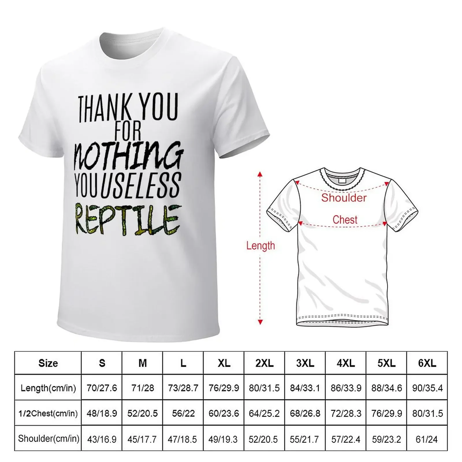 Thank You For Nothing, You Useless Reptile T-shirt shirts graphic tees plain kawaii clothes mens cotton t shirts