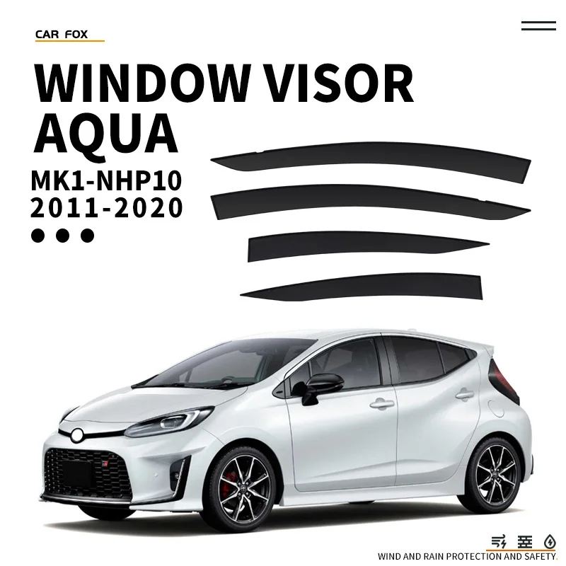 

For TOYOTA Aqua Window visor Weather Shield Side Window Deflector Car windshield weather shield Car accessories