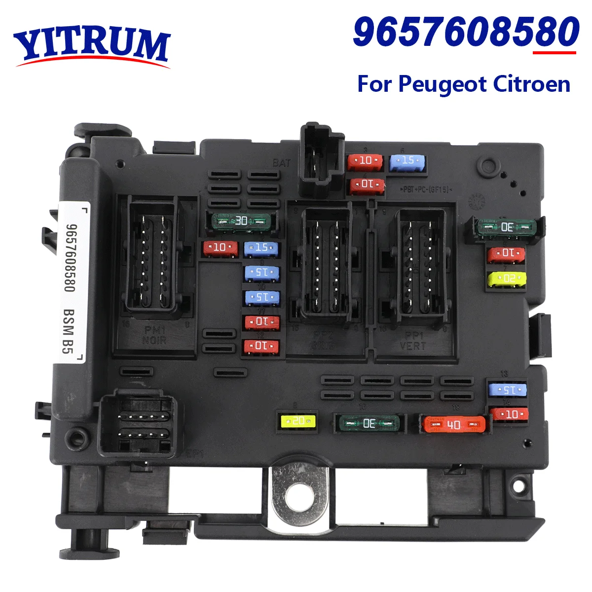 

YITRUM 9657608580 Car Fuse Box Assembly For Peugeot 206 307 406 807 Citroen C3 2001-2010 C5 C8 Xsara 2000-2011 BSM-B5 6500Y1