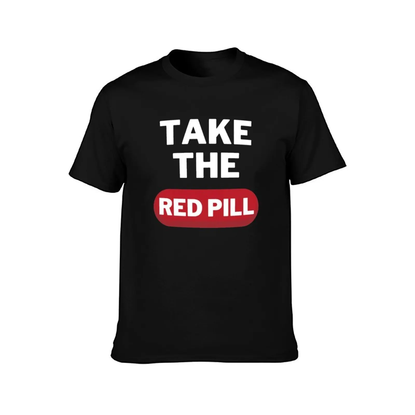 Take The Red Pill T-Shirt t shirt men 100% cotton luxury brand T-Shirt