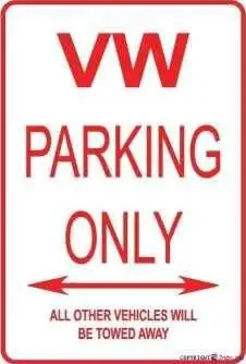 Y1,Restriction Caution Tin Sign/Vw Parking Only Street Metal Sign/Garage Yard Aluminum Sign es-aluminum
