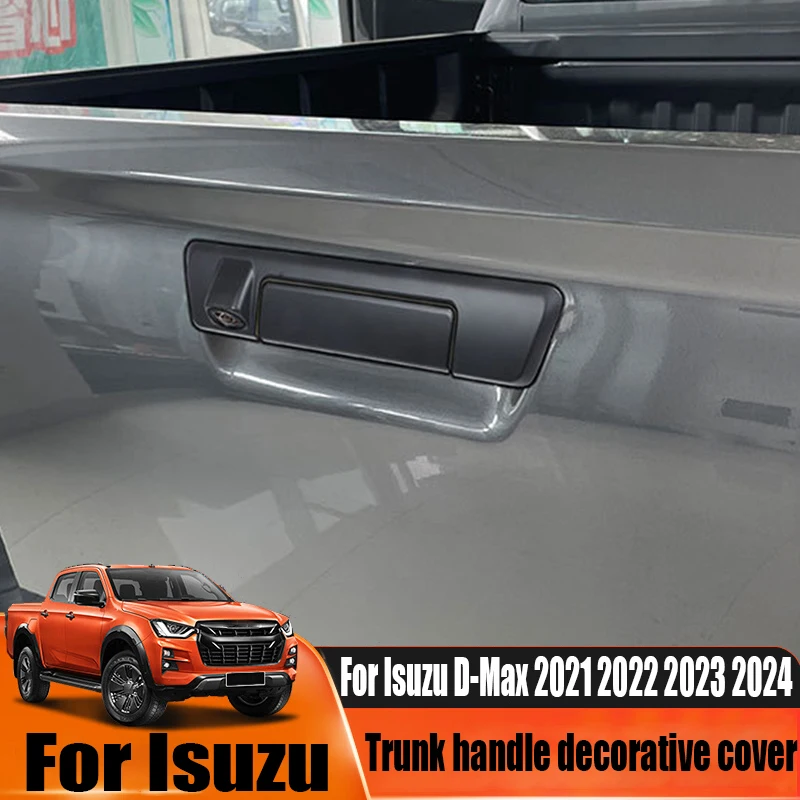 

Для Isuzu D-Max 2021 2022 2023 2024, ручка для багажа, декоративная крышка, товары для наружного украшения автомобиля, материал ABS