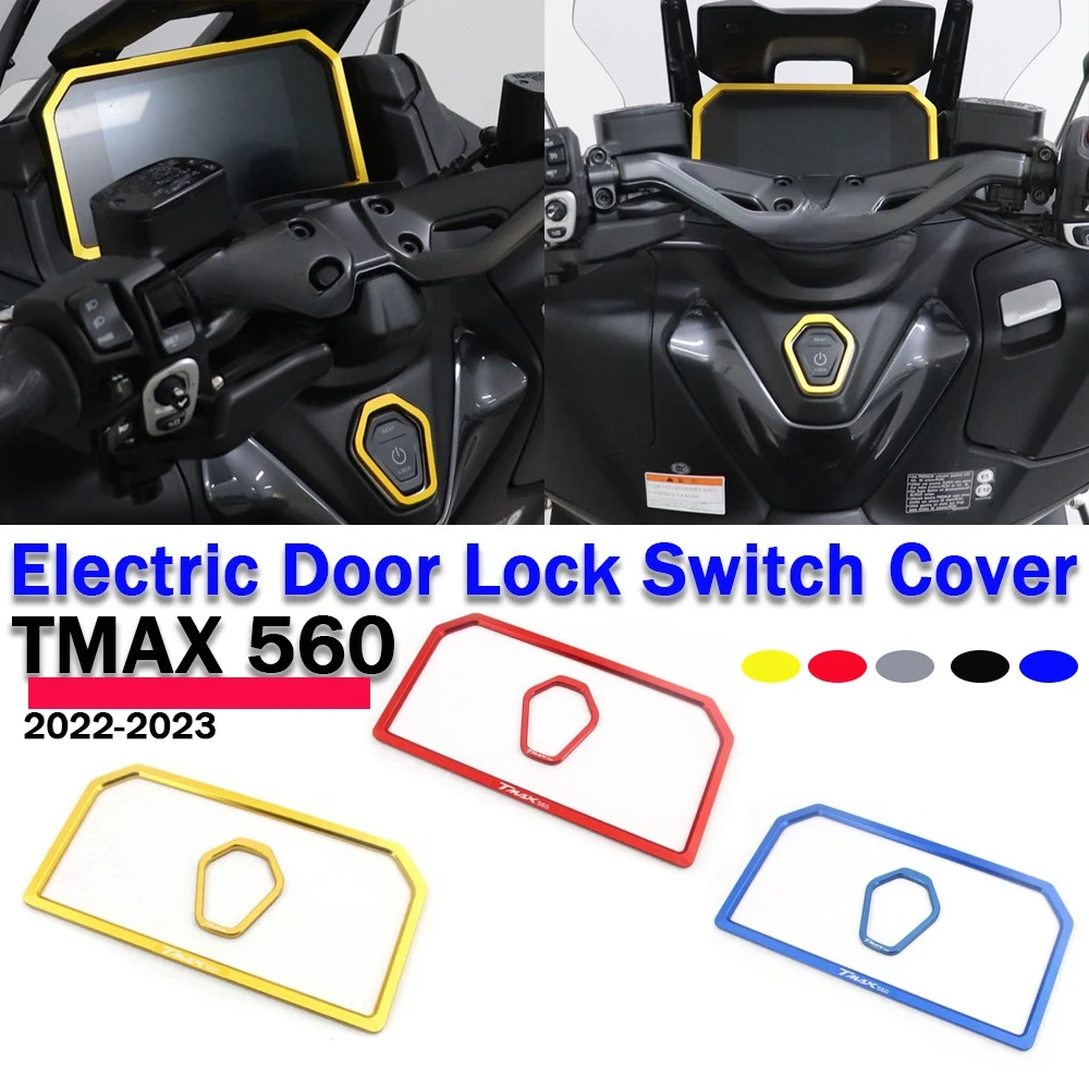

FOR Yamaha TMAX560 Tech Max TMAX 560 2022-2024 T-MAX 560 Motorcycle Accessories Instrument Guard Electric Door Lock Switch Cover