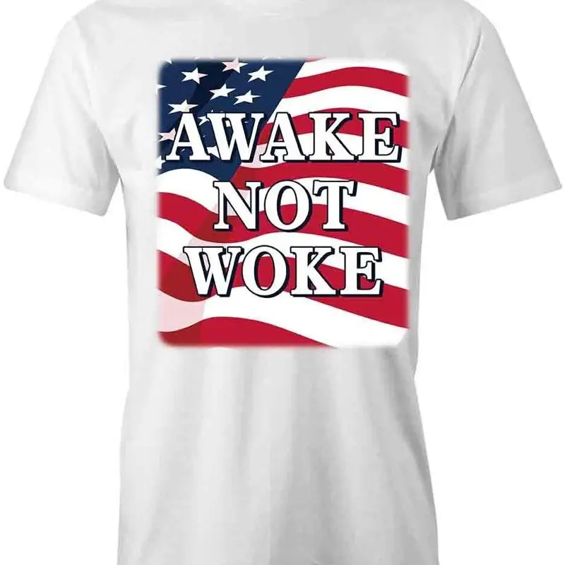 

AWAKE NOT WOKE T Shirt S1WCA1080 POLITICAL