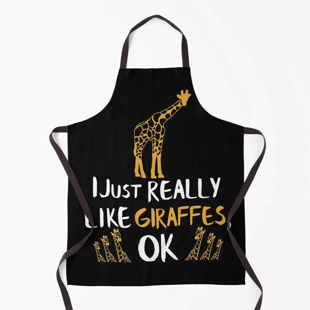 Giraffe Gift I Just Really Like Giraffes Zoo Giraffe Lovers Apron Kitchen And Household Goods chefs manicurist Apron