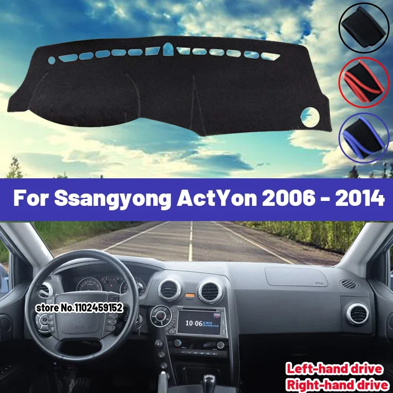 

Высокое качество для Ssangyong ActYon 2006-2014 2010 2012 2013, коврик для приборной панели автомобиля, солнцезащитный козырек, избегайте света, коврики с защитой от УФ-лучей