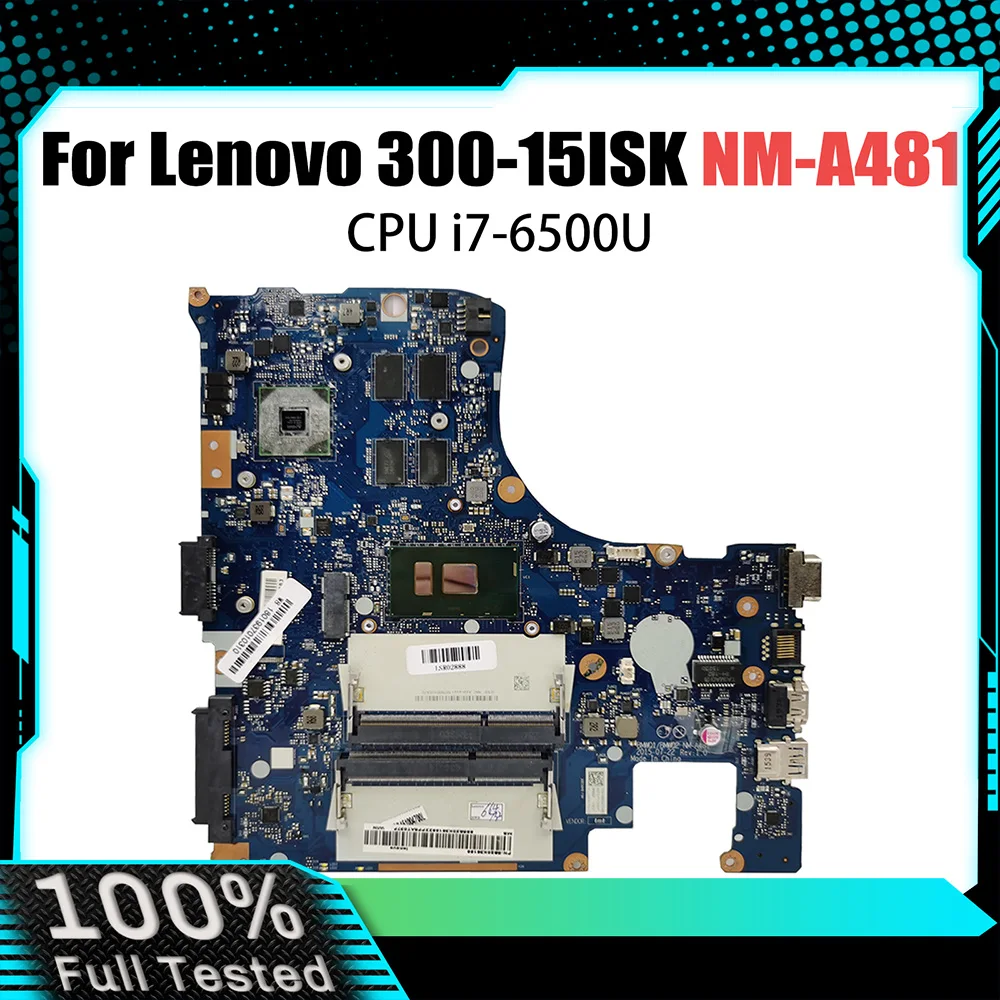 

BMWQ1/BMWQ2 NM-A481 Mainboard For Lenovo 300-15ISK Laptop Motherboard 5B20K38211 With i7-6500U CPU V2G GPU 100% TEST OK