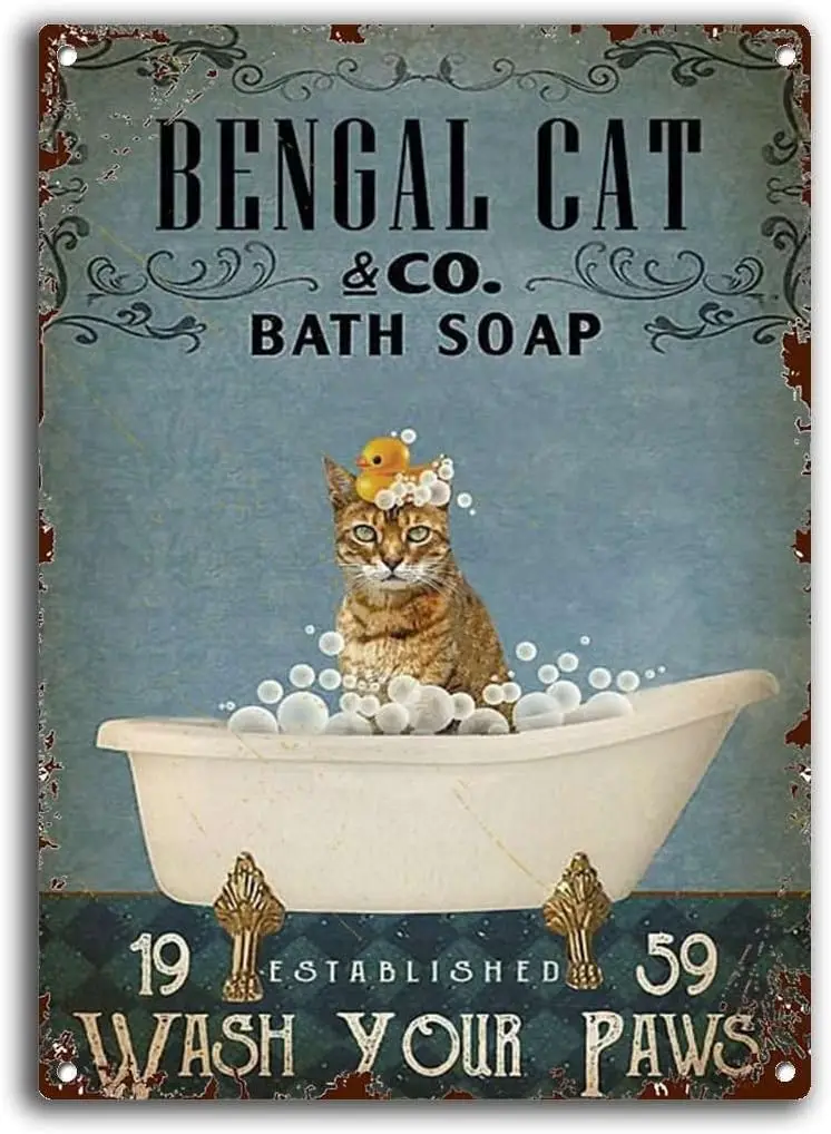 Tin Signs for Man Cave Bath Soap Bengal Cat Bengal Cat Bathroom Wall Art Funny Bathroom Wall Art Bathroom Sign Vintage Metal Sig