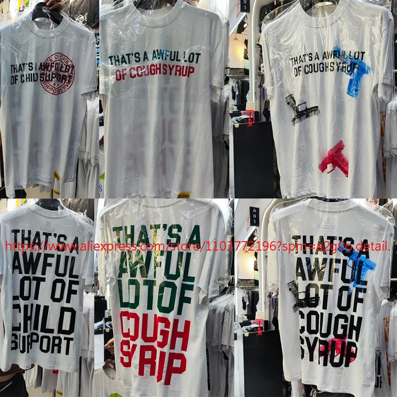 Real Photo THAT'S A AWFUL LOT OF COUGH SYRUP Short-sleeved Summer Trend Pattern Printed High-quality Cotton T-shirt Top