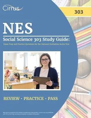 Guida allo studio delle scienze sociali NES 303: domande sulla preparazione e sulla pratica dell'esame per il test della serie di valutazione nazionale