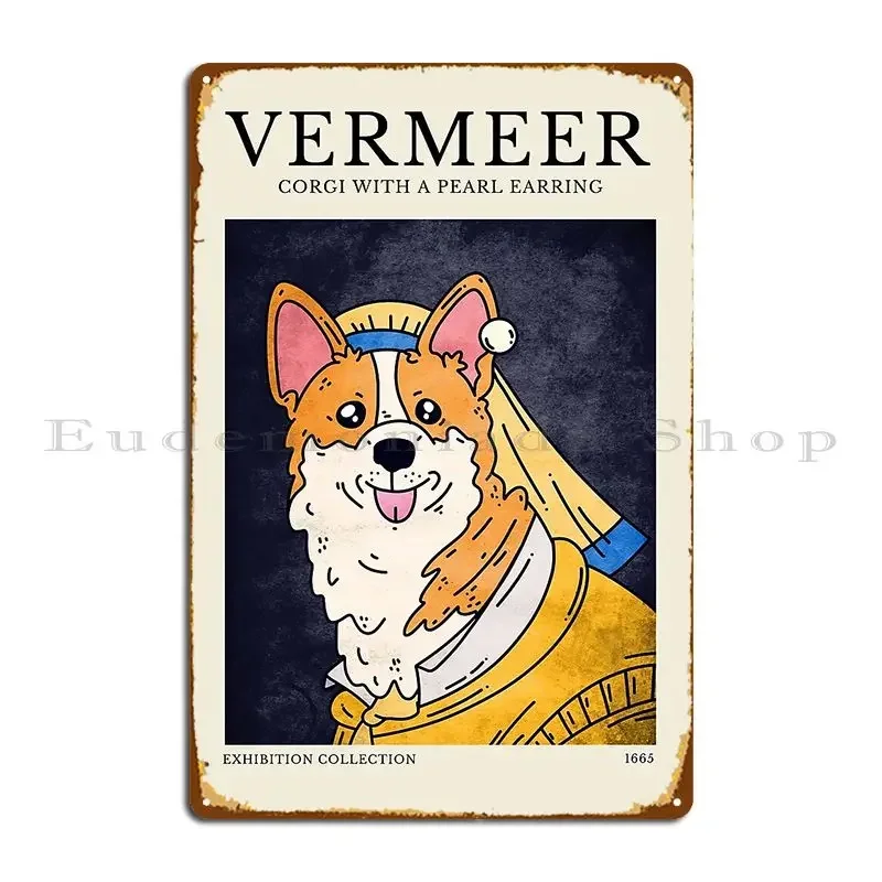 Corgi With A Pearl Earring Girl With A Pearl Earring Vermeer Metal Sign Wall Decor Garage Designing Designing Kitchen