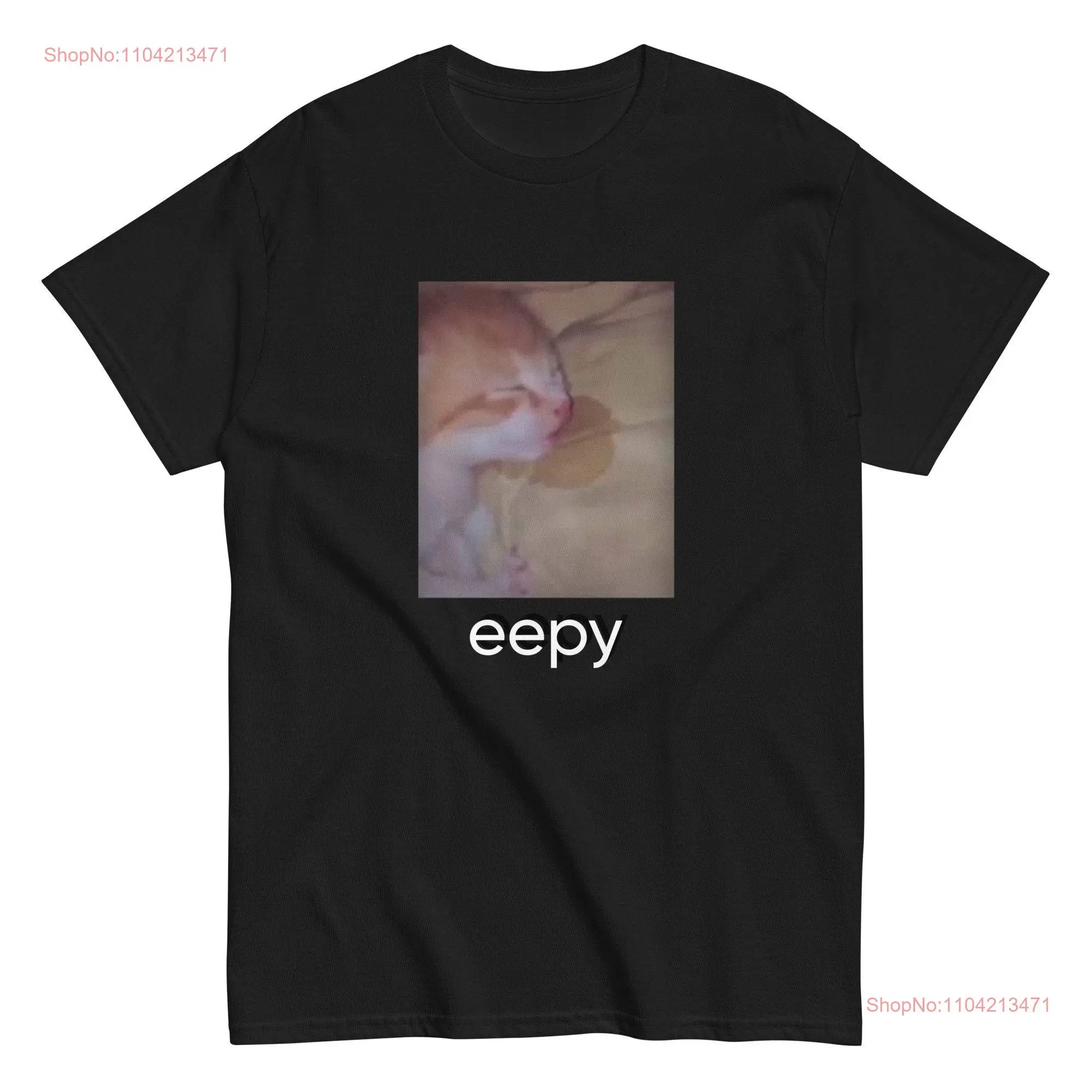 Eepy Cat Meme T Shirt long or short sleeves