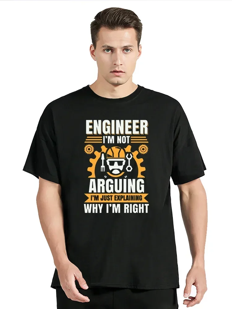 Engineer I'M Not Arguing T-Shirt Funny Engineering Gift Idea Men Tops Tees Cotton Student T Shirt Clothing Oversized T-Shirt