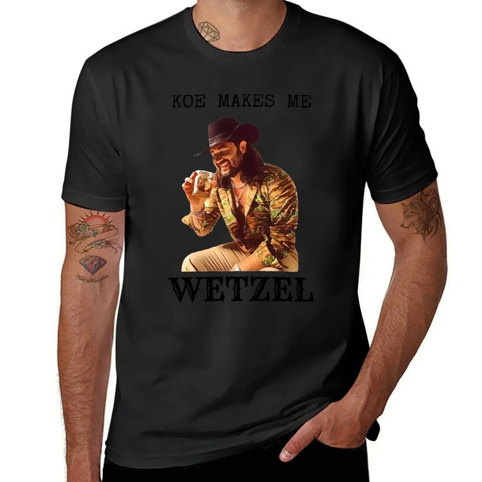 Koe Wetzel Makes Me T-Shirt cute clothes customizeds cute tops summer top mens clothes