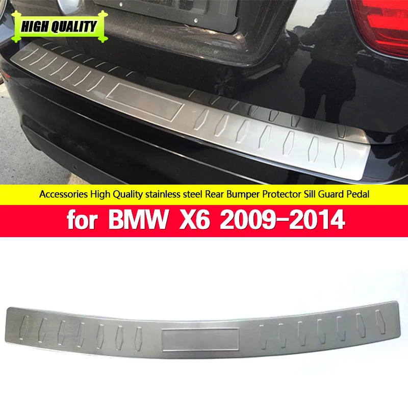 

For BMW X6 2009 2010 2011 2012 2013 2014 Stainless Steel Rear Bumper Protector Sill Trunk Rear Guard Tread Plate Cover Trim