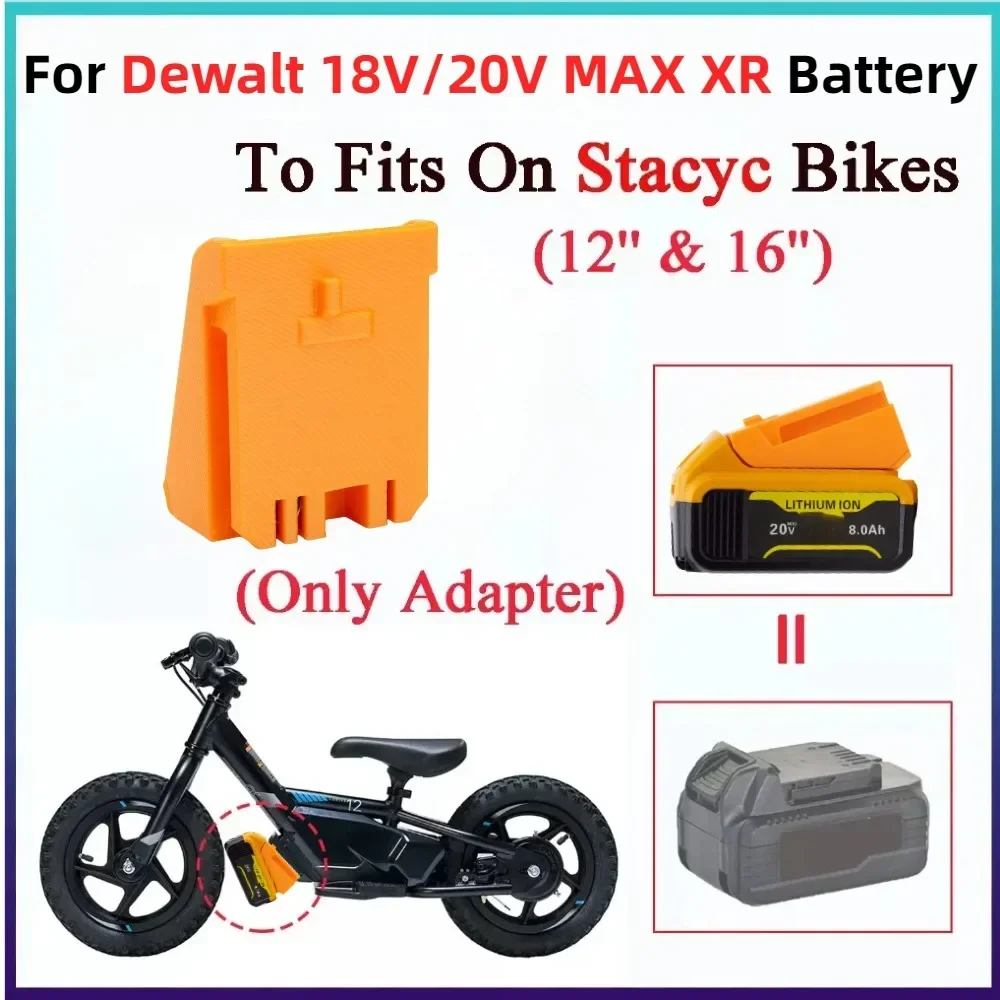 

1xBattery Adapters for Dewalt 18V/20V MAX XR Li-ion DCB205 Series Battery TO Fits on Stacyc Bikes 12" and 16" Tool(Only Adapter)