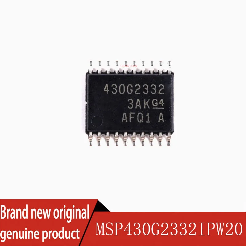 5PCS  100% brand new original SMT MSP430G2332IPW20 MSP430G2332 16 bit microcontroller 4K TSSOP-20