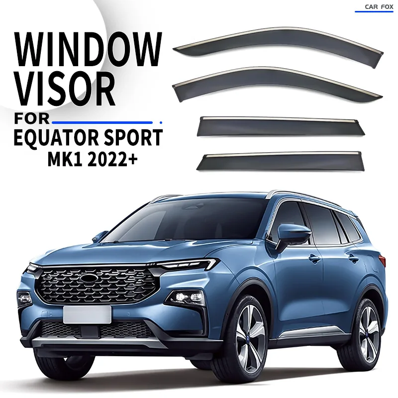 

4Pcs/6Pcs For FORD Equator Sport 2022 Car Window Visor Awning Shelters Windshield Side Window Rain Sun Shade Auto Accessories