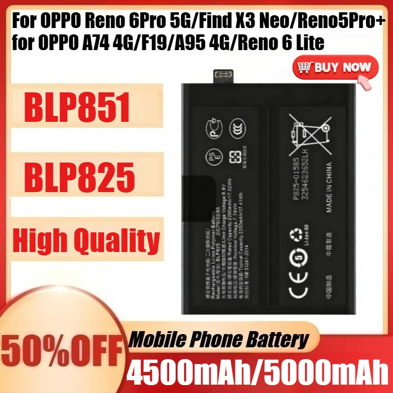 

New BLP825 BLP851 Battery For OPPO Reno 6Pro 5G/Find X3 Neo/Reno5Pro+ for OPPO A74 4G/F19/A95 4G/Reno 6 Lite BATTERY
