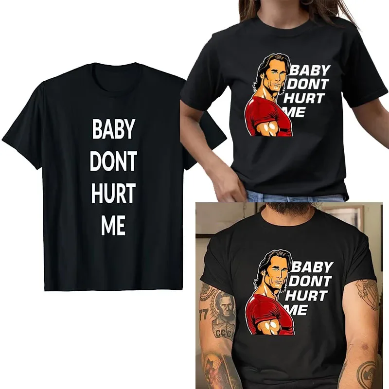 

Baby Don't Hurt Me Meme Gifts,Funny Coworkers Cool Graphic Tee Top for Women Men Humorous Sarcastic Sayings Short Sleeve Blouses