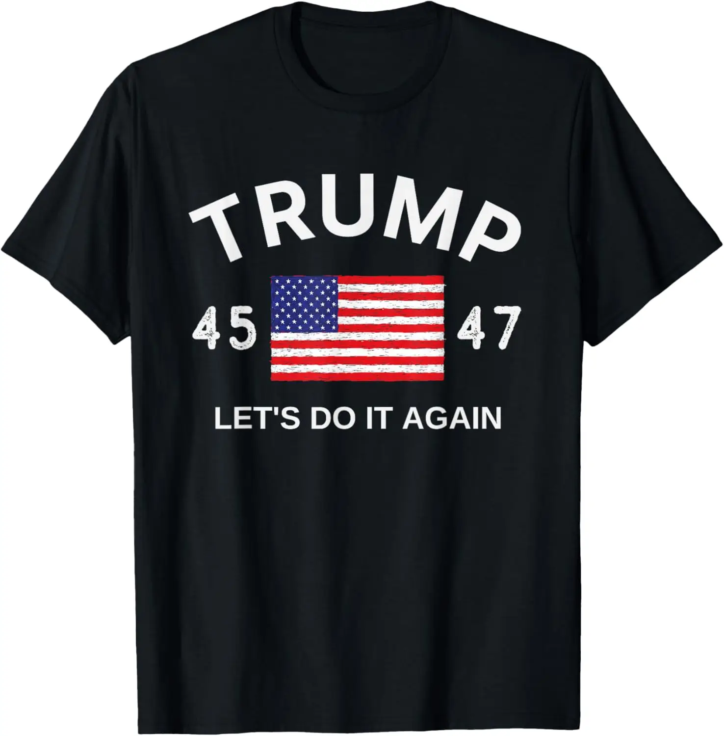 

2024 Trump Conservative Vote Trump 45 47 Proud American Flag T-Shirt